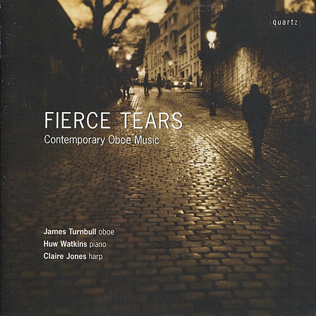 Обложка альбома «Fierce Tears - Contemporary Oboe Music» — James Turnbull, Huw Watkins & Claire Jones