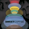 Sweet Coffee