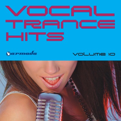 Vocal Trance Hits - Vol. 10