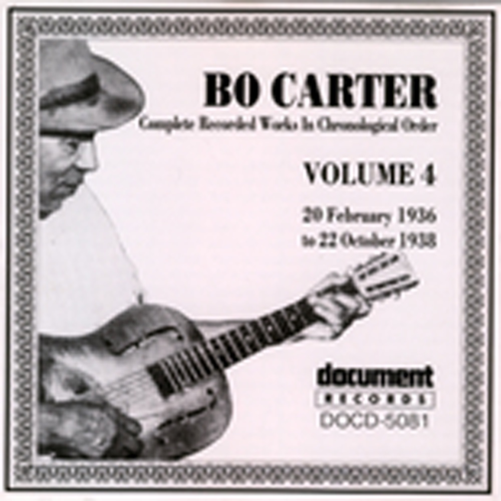 Обложка альбома «Bo Carter Vol. 4 (1936-1938)» — Bo Carter