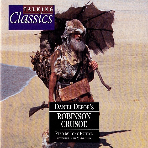 Обложка альбома «Defoe: Robinson Crusoe» — Tony Britton