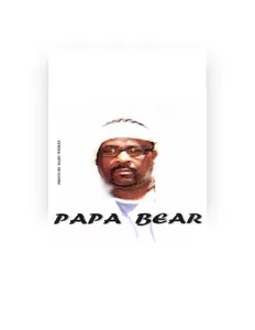 Papa Bear: песни, клипы, биография, даты выступлений и многое другое.