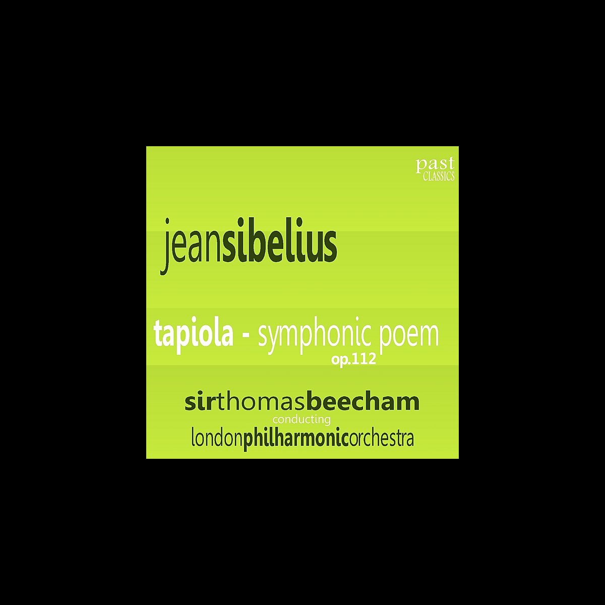 ‎Sibelius Tapiola Symphonic Poem, Op. 112 Album by London