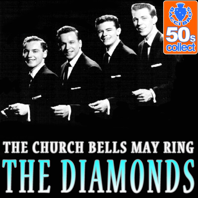 The Church Bells May Ring (Digitally Remastered) - Single