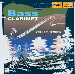 Hemken, Volker: Bass Clarinet Music