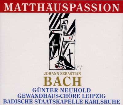 Johann Sebastian Bach: Matthaeus-Passion