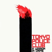 Tokyo Police Club - Shoulders and Arms