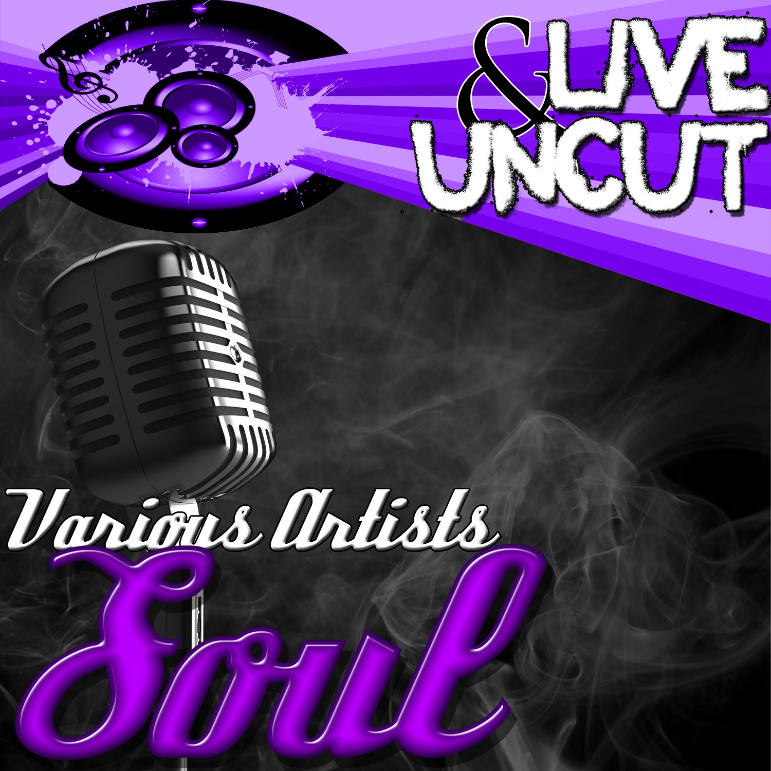 Live And Uncut - Soul