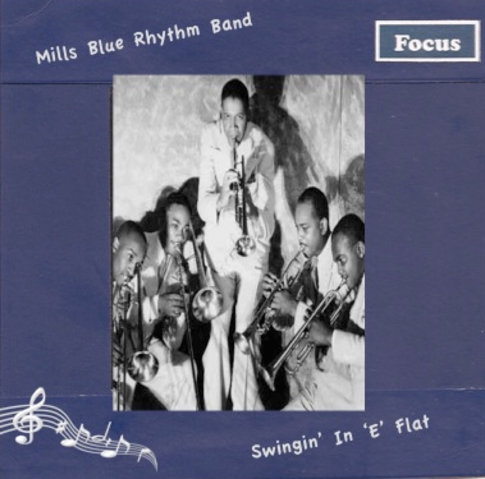Обложка альбома «Swingin' In 'E' Flat» — Mills Blue Rhythm Band
