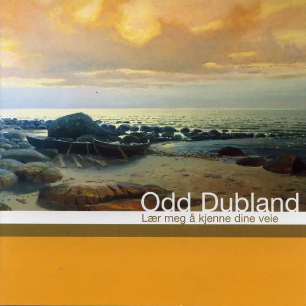 O Herre, Kan Du Elske en Som Sviktet Har Ditt Bud — Odd Dubland