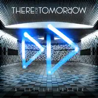 The World Calling — There for Tomorrow