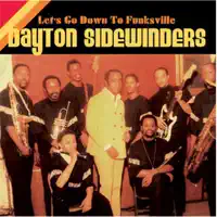Funky in Here — The Dayton Sidewinders