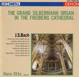 Bach: The Grand Silbermann Organ in the Freiberg Cathedral