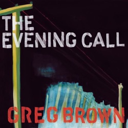 Greg Brown - Whippoorwill