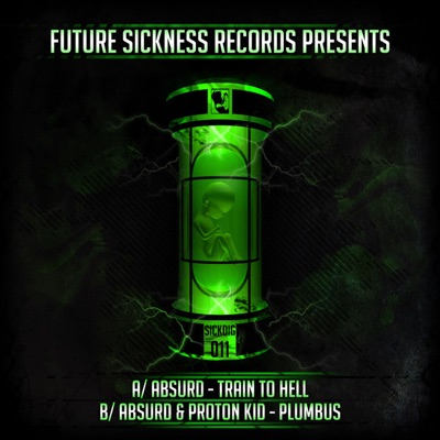 Train to Hell / Plumbus - Single