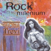 Rock Milenium: Gloria Trevi
