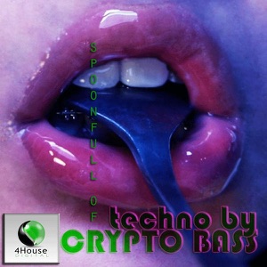 Spoonful of Techno - Single