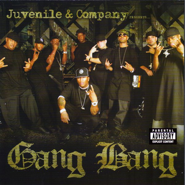 Gang Bang - Album by Juvenile - Apple Music