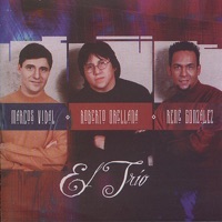 El Trio - Yo Soy Jesús