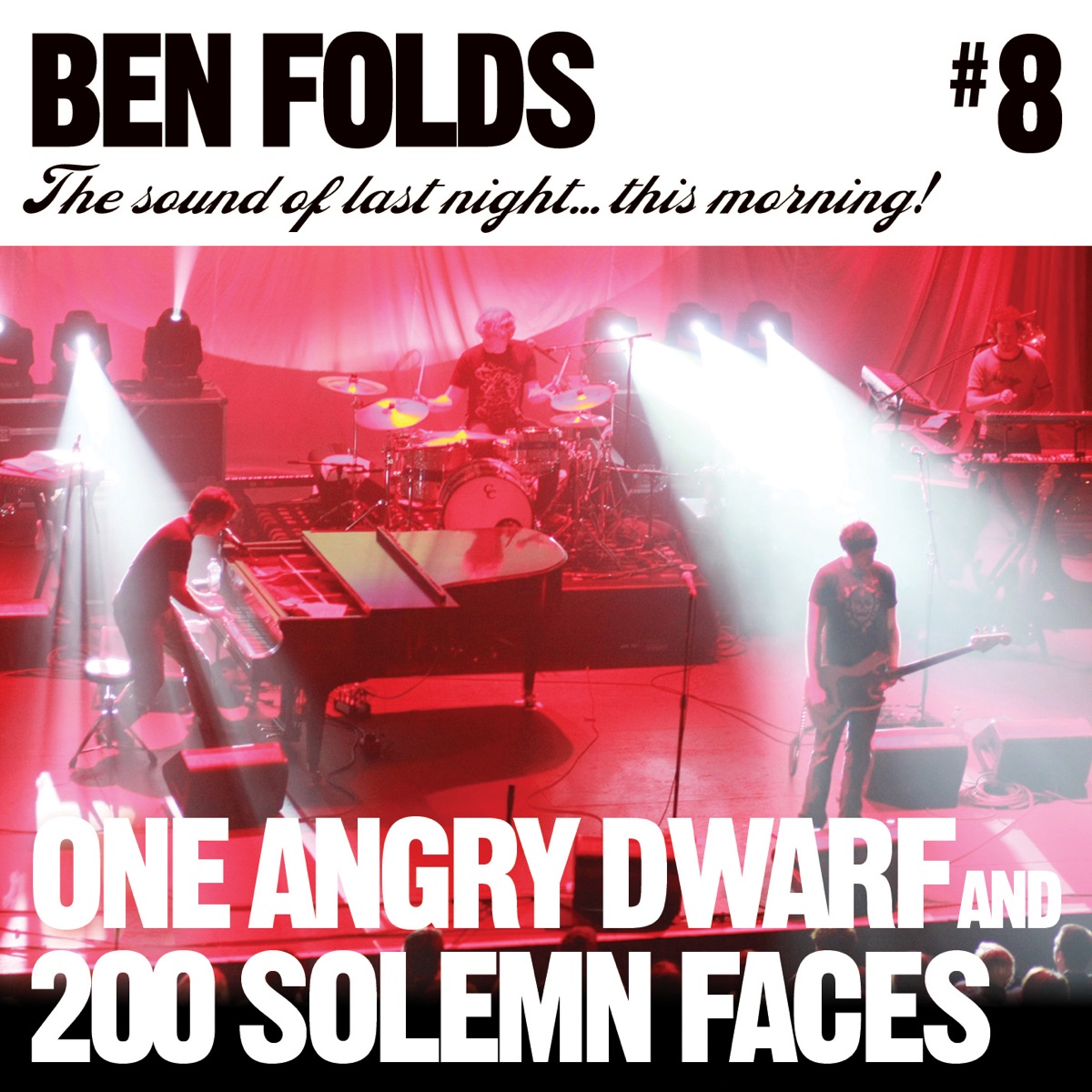 One Angry Dwarf and 200 Solemn Faces (Live At Houston, TX 10/24/08) cover