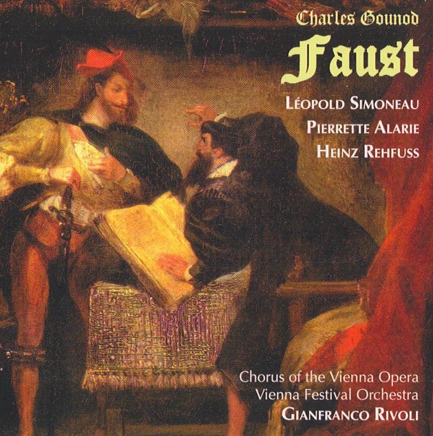 Обложка альбома «Faust (Opera In Five Acts)» — Léopold Simoneau & Pierette Alarie