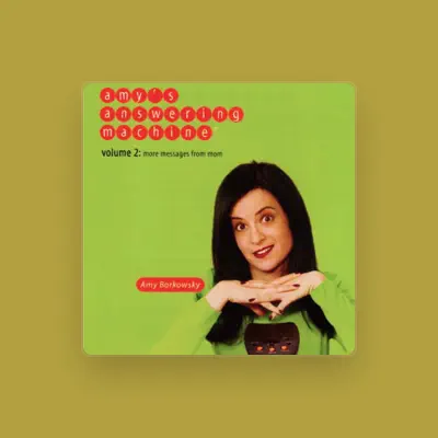 Listen to Amy Borkowsky and Mom, watch music videos, read bio, see tour dates & more!
