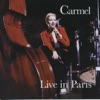 Carmel - It's All In the Game