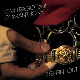 Steppin' Out Tom Trago
