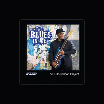 Listen to The J. Derrickson Project, watch music videos, read bio, see tour dates & more!