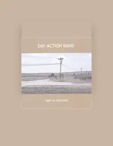 Day Action Bandを聴いたり、ミュージックビデオを鑑賞したり、経歴やツアー日程などを確認したりしましょう！