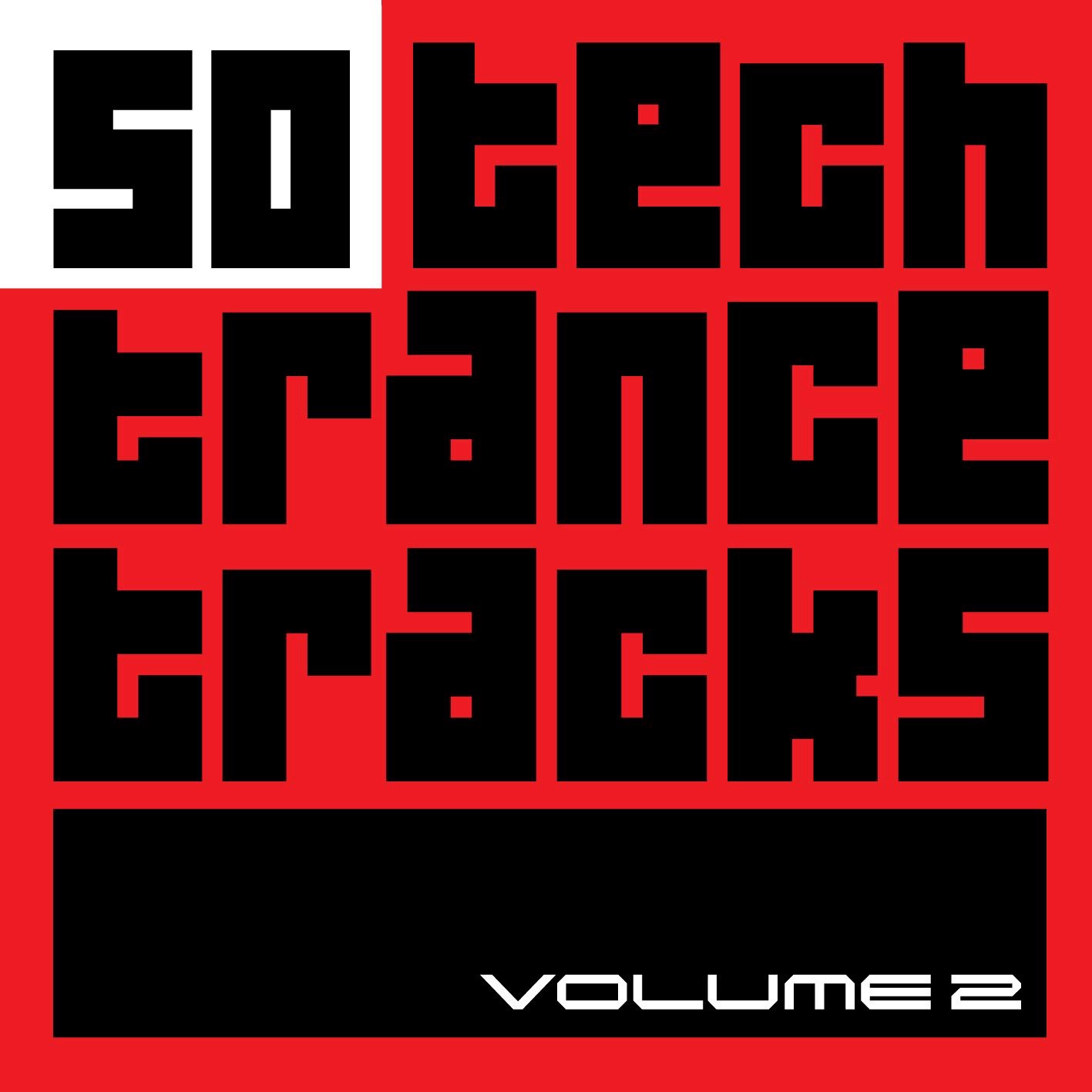 50 Tech Trance Tracks, Vol. 2
