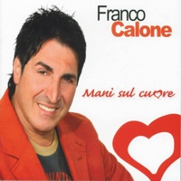 Mani sul cuore - Franco Calone