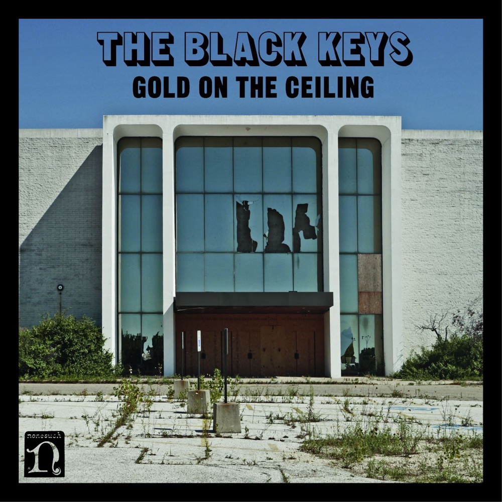 Обложка альбома «Gold On the Ceiling - Single» — The Black Keys