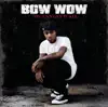 Bow Wow - You Can Get It All