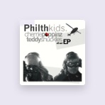 Philth Kids