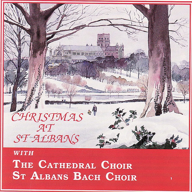 Обложка альбома «Christmas At St Albans» — Andrew Parnell, Barry Rose, St Albans Bach Choir & The Choir of the Cathedral and Abbey Church of St. Alban