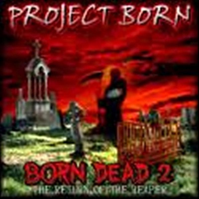 Born Dead 2