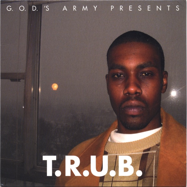 Обложка альбома «T.R.U.B.» — T.R.U.B