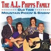 The A.L. Phipps Family - When He Blessed My Soul