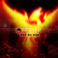 Not My War - EP - Fênix