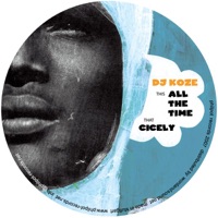 All the Time / Cicely - EP - DJ Koze