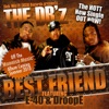 Best Friend (feat. E-40 and Droop-E)