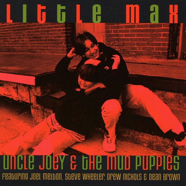 Little Max (feat. Joel Melton, Steve Wheeler, Drew Nichols and Dean Brown)