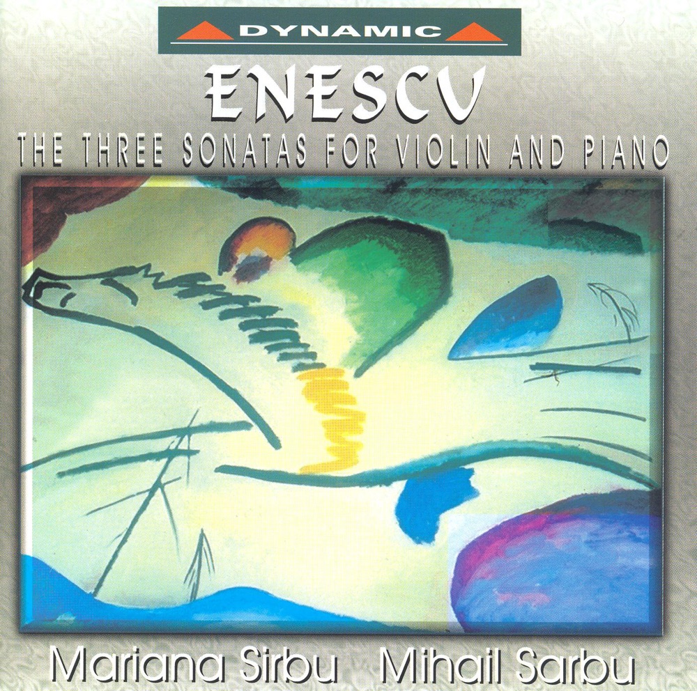 Обложка альбома «Enescu: Violin Sonatas Nos. 1-3» — Mariana Sirbu & Milhail Sarbu