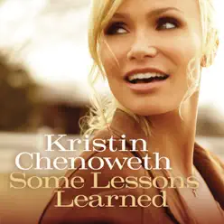 Some Lessons Learned - Kristin Chenoweth