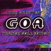The Greatest Goa Trance Collection