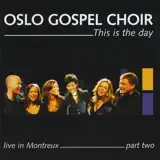 Oslo Gospel Choir - Your Love