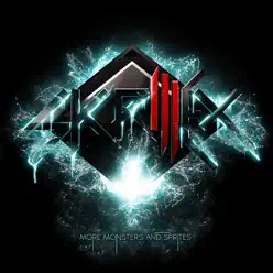 More Monsters and Sprites - Skrillex