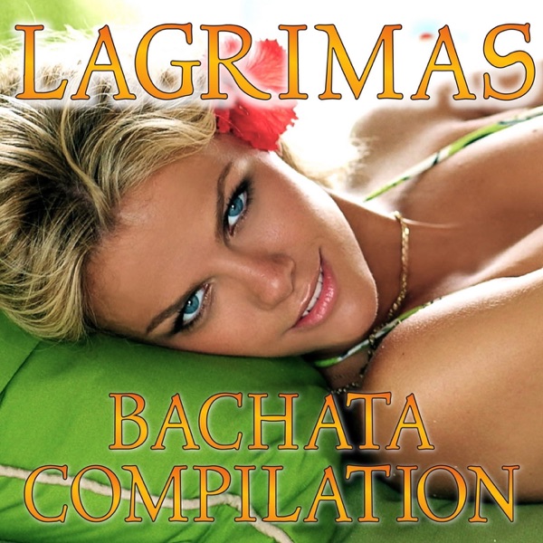 Lágrimas Bachata Compilation artwork