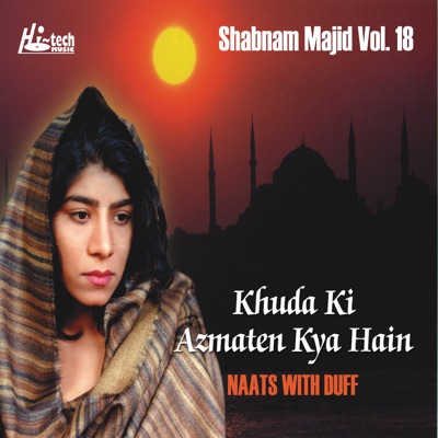 Khuda Ki Azmaten Kya Hain (Naats with Duff)
